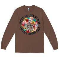 Chestnut would ya look at that my last flying fuck Long Sleeve Tee - MaliasSmallBusiness