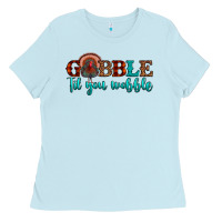 Baby Blue gobble til you wobble Ladies Tee - JahusDesignShop