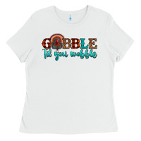 White gobble til you wobble Ladies Tee - JahusDesignShop
