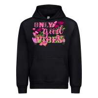 Valentine's Day Only Good Vibes Urban Hoodie | Teevron