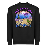 Black salt water heals everything Heavyweight Sweatshirt - MaliasSmallBusiness