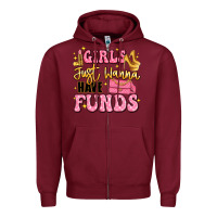 Burgundy girls just wanna have funds Zipper Hoodie - LillyAllenDesigns
