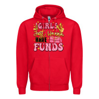 Red girls just wanna have funds Zipper Hoodie - LillyAllenDesigns