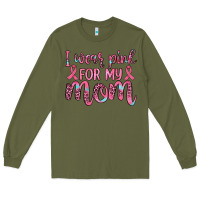 Army Green i wear pink for my mom Long Sleeve Tee - JahusDesignShop