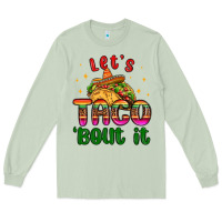 Matcha let s taco bout it Long Sleeve Tee - MaliasSmallBusiness