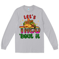 Moon Dust let s taco bout it Long Sleeve Tee - MaliasSmallBusiness