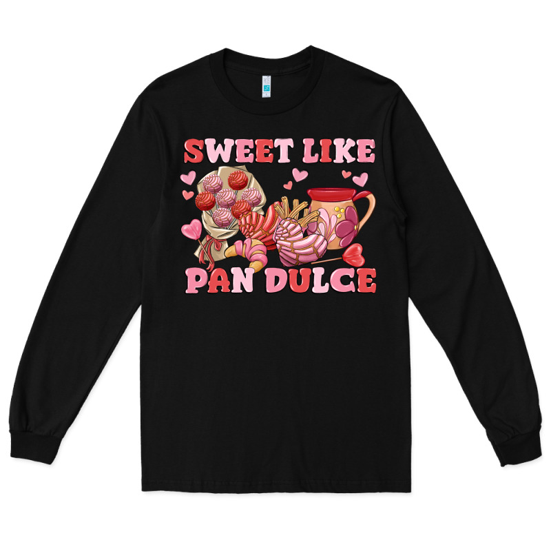 Sweet Like Pan Dulce Long Sleeve Tee by MaliasSmallBusiness | Teevron