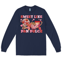 Navy sweet like pan dulce Long Sleeve Tee - MaliasSmallBusiness