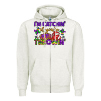 Oatmeal Heather i m catchin if you re throwin Zipper Hoodie - LillyAllenDesigns