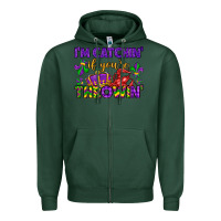 Sports Green i m catchin if you re throwin Zipper Hoodie - LillyAllenDesigns