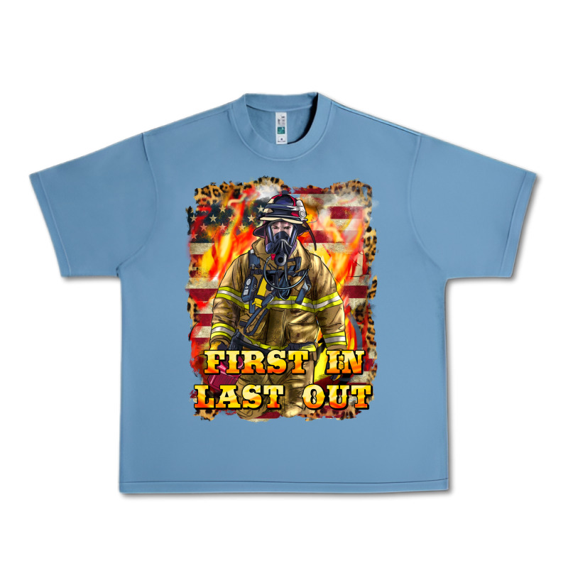 First In Last Out Firefighter Urban Heavy Tee by LillyAllenDesigns | Teevron