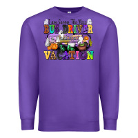 Purple I Am Sorry The Nice Bus Driver Is on Vacation Premium Sweatshirt - texasbilliewilder