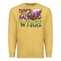 Antique Gold Don't Be a Salty Witch Premium Sweatshirt - texasbilliewilder