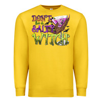 Lemon Don't Be a Salty Witch Premium Sweatshirt - texasbilliewilder