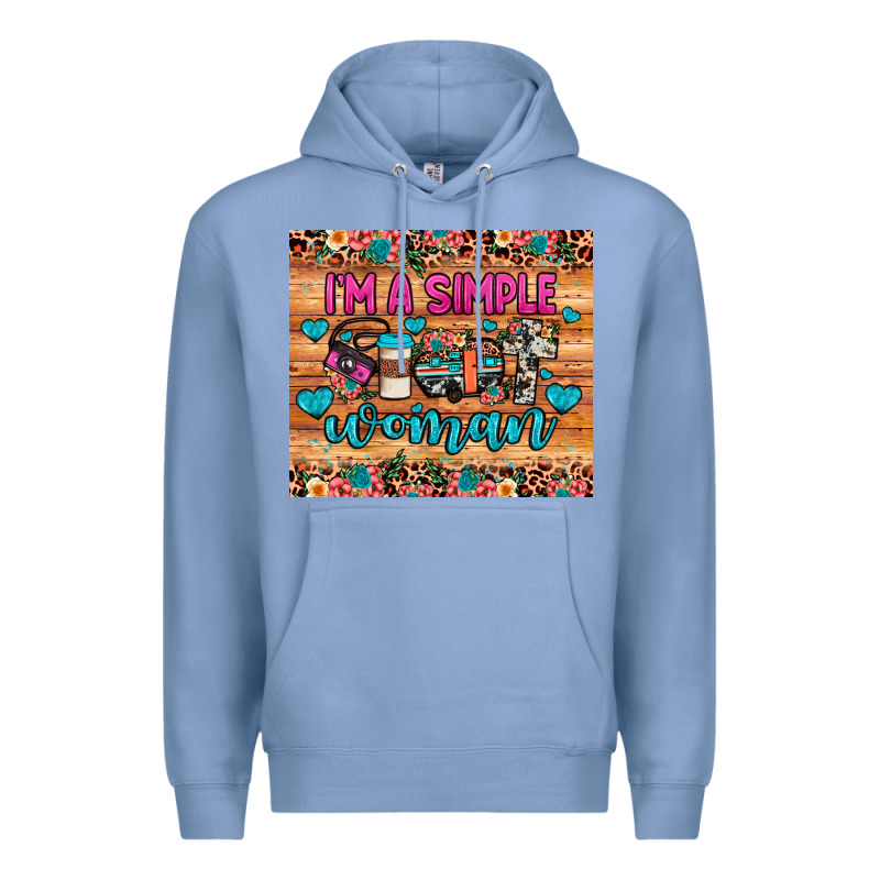 I'm A Simple Woman Premium Hoodie by JahusDesignShop | Teevron