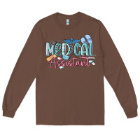 Chestnut medical assistant nurse Long Sleeve Tee - MaliasSmallBusiness