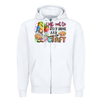 White i just want to stay home and craft Zipper Hoodie - LillyAllenDesigns