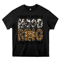 Black i dont need a mood ring i have a face Heavy Core Tee - CowhideDigitalArt