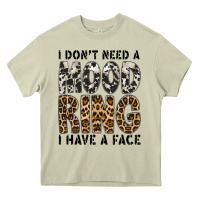 Mossy i dont need a mood ring i have a face Heavy Core Tee - CowhideDigitalArt