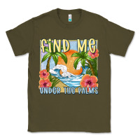 Find Me Under The Palms Classic Tee | Teevron