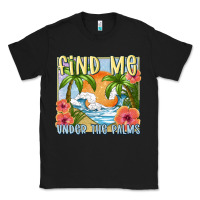Black find me under the palms Classic Tee - MaliasSmallBusiness