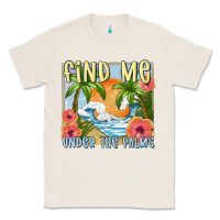 Natural find me under the palms Classic Tee - MaliasSmallBusiness