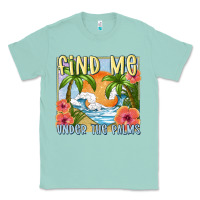 Seafoam find me under the palms Classic Tee - MaliasSmallBusiness