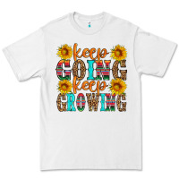White keep going keep growing Premium Tee - HRA Design Shop