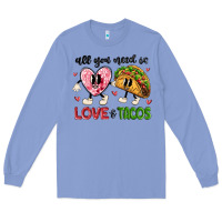Colony Blue all you need is love and tacos Long Sleeve Tee - MaliasSmallBusiness