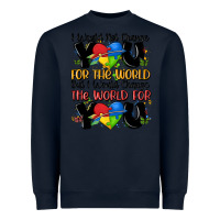 Navy ı would not change you autism Heavyweight Sweatshirt - MaliasSmallBusiness