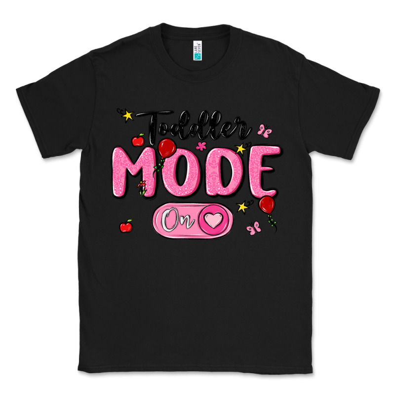 Toddler Mode On Classic Tee by MaliasSmallBusiness | Teevron