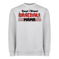 Heather Grey loud and proud baseball mama Heavyweight Sweatshirt - MaliasSmallBusiness