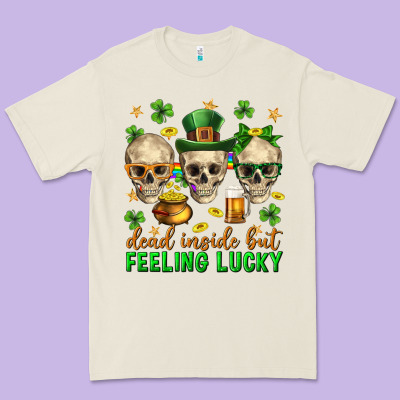 Dead Inside But Feeling Lucky St. Patricks Day Premium Tee Designed By Neo Western