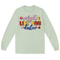 Matcha sweet like pan dulce Long Sleeve Tee - MaliasSmallBusiness