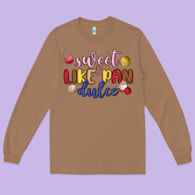 Sweet Like Pan Dulce Long Sleeve Tee Designed By Maliassmallbusiness
