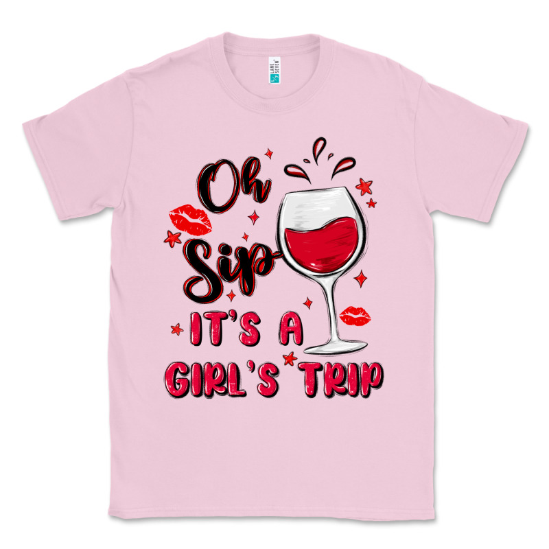 Oh Sip It's A Girl's Trip Classic Tee by MaliasSmallBusiness | Teevron