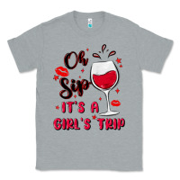 Heather Grey oh sip it's a girl's trip Classic Tee - MaliasSmallBusiness