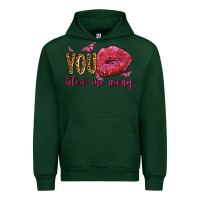 Forest Green you blow me away olivia Urban Hoodie - OliviaCreatesArt
