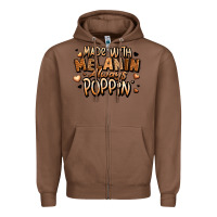Chestnut made with melanin always poppin' Zipper Hoodie - LillyAllenDesigns