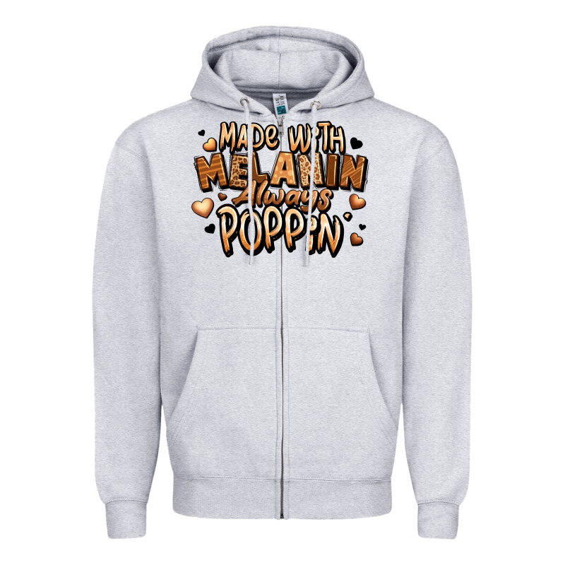 Made With Melanin Always Poppin' Zipper Hoodie by LillyAllenDesigns | Teevron