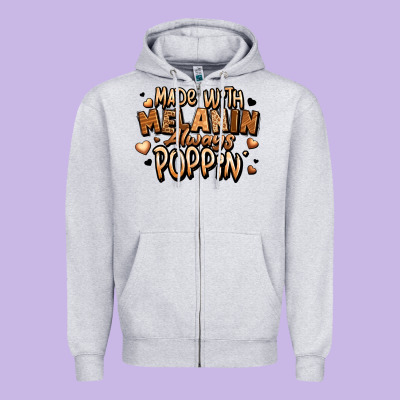 Made With Melanin Always Poppin' Zipper Hoodie Designed By Lillyallendesigns