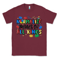 Burgundy normalize minds of all kinds Classic Tee - MaliasSmallBusiness