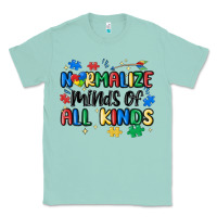 Seafoam normalize minds of all kinds Classic Tee - MaliasSmallBusiness