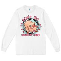 White dont go bacon my heart Long Sleeve Tee - MaliasSmallBusiness