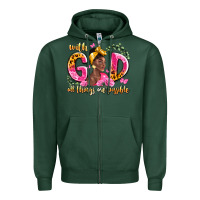 Sports Green with god all things are possible black woman Zipper Hoodie - LillyAllenDesigns