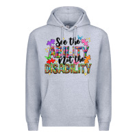 Heather Grey see the ability not the disability nca Premium Hoodie - NancyCooperArtShop