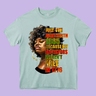 Juneteenth 1885 Because My Ancestors Weren't Free In 1776 Black Woman Heavy Core Tee Designed By Hra Design Shop