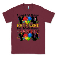 Burgundy ı would not change you autism Classic Tee - MaliasSmallBusiness