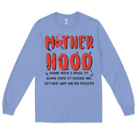 Colony Blue motherhood some day i rock it Long Sleeve Tee - MaliasSmallBusiness