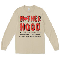 Motherhood Some Day I Rock It Long Sleeve Tee | Teevron